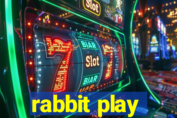 rabbit play